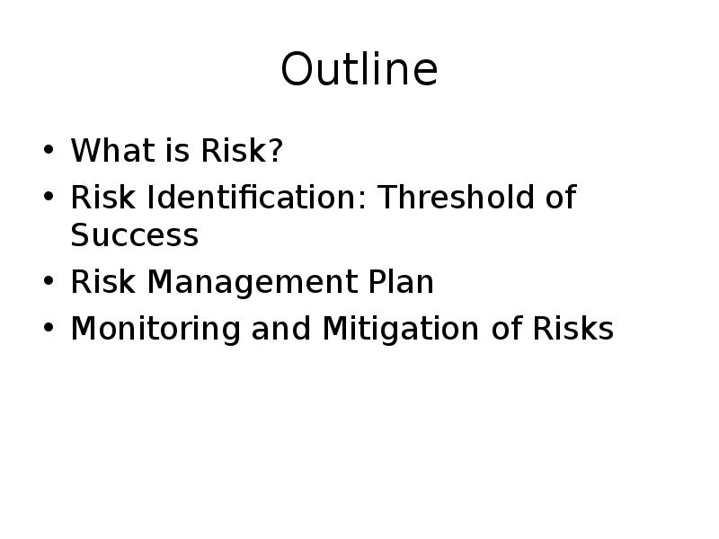 Реферат: Risk Management What Is Risk