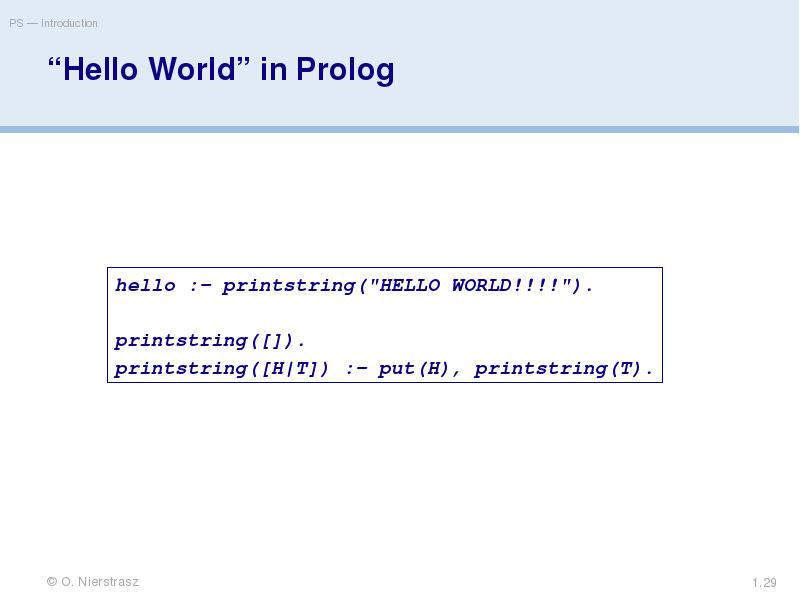 “Hello World” in Prolog “Hello World” in Prolog