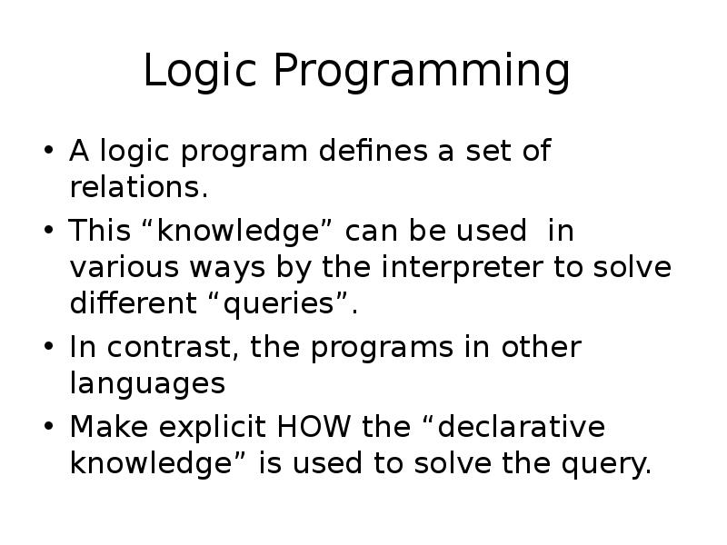 Boolean programming. Logic Programming. Programming Paradigms.