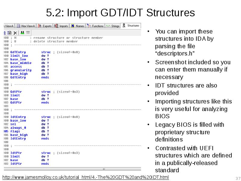 5.2: Import GDT/IDT Structures You can import these structures into IDA