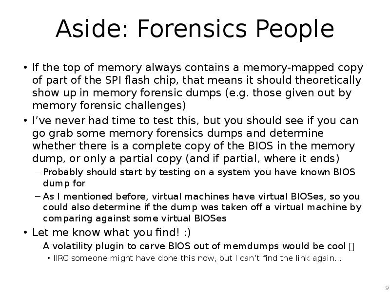 Aside: Forensics People If the top of memory always contains a