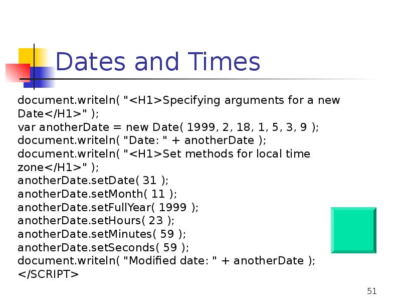 Dates and Times Dates and Times