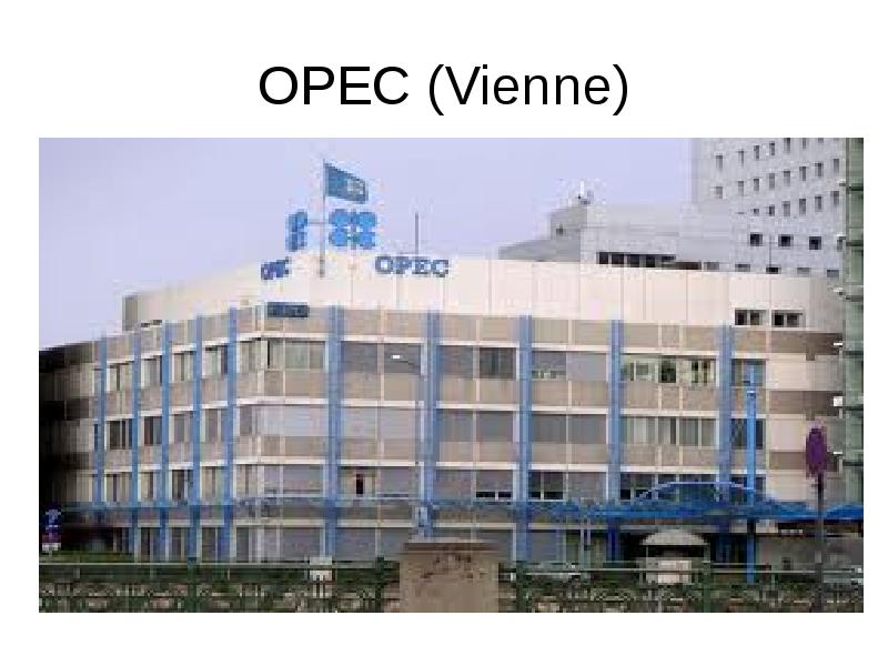 OPEC (Vienne) OPEC (Vienne)