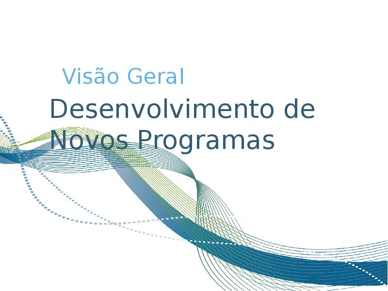 New program development