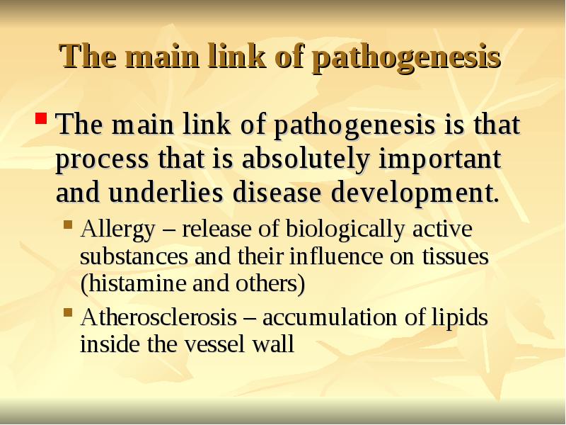 The main link of pathogenesis
The main link of pathogenesis The main link of pathogenesis
The main link of pathogenesis