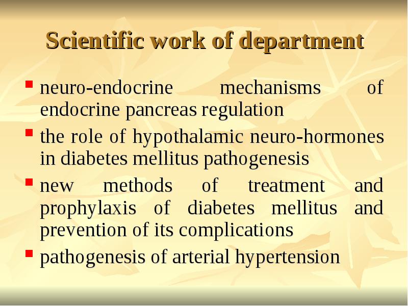 Scientific work of department
neuro-endocrine mechanisms of endocrine pancreas regulation
Scientific work of department
neuro-endocrine mechanisms of endocrine pancreas regulation