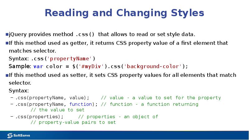 Methods style. JQUERY function. Style will change CSS.