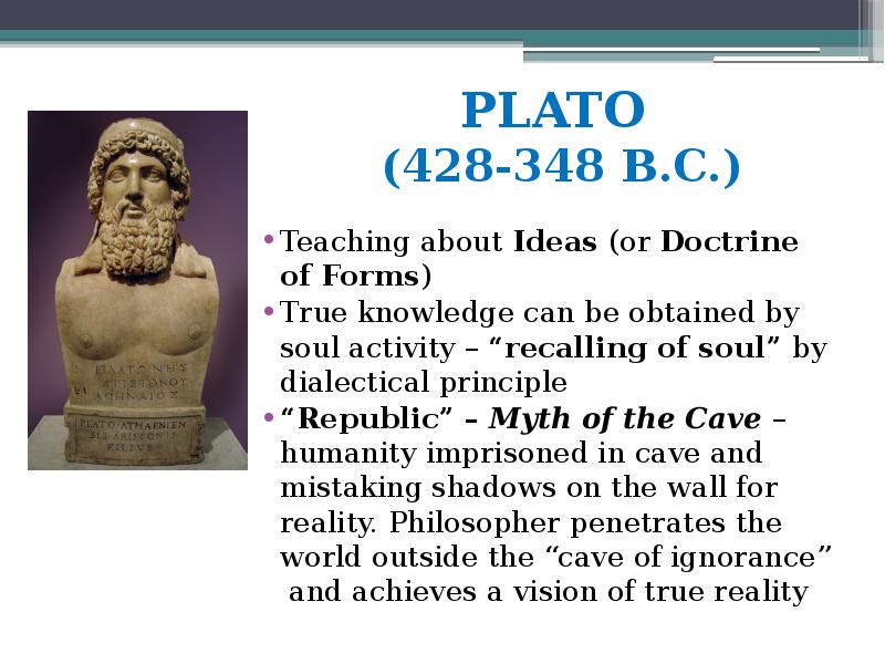 Реферат: Plato The Soul And The Theory Of