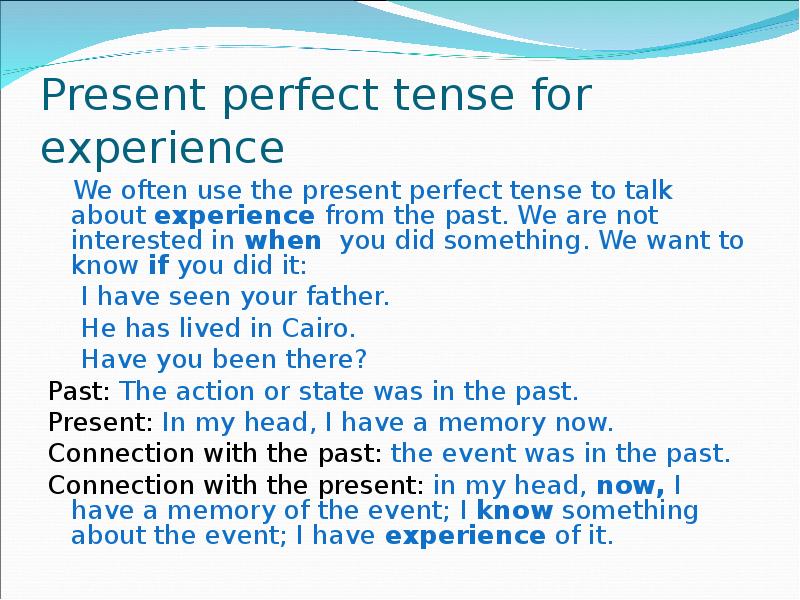 Present perfect tense test