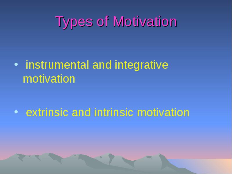 Types of motivation