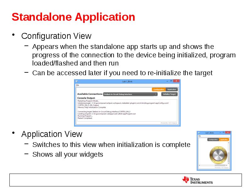 Standalone Application Configuration View Appears when the standalone app starts up