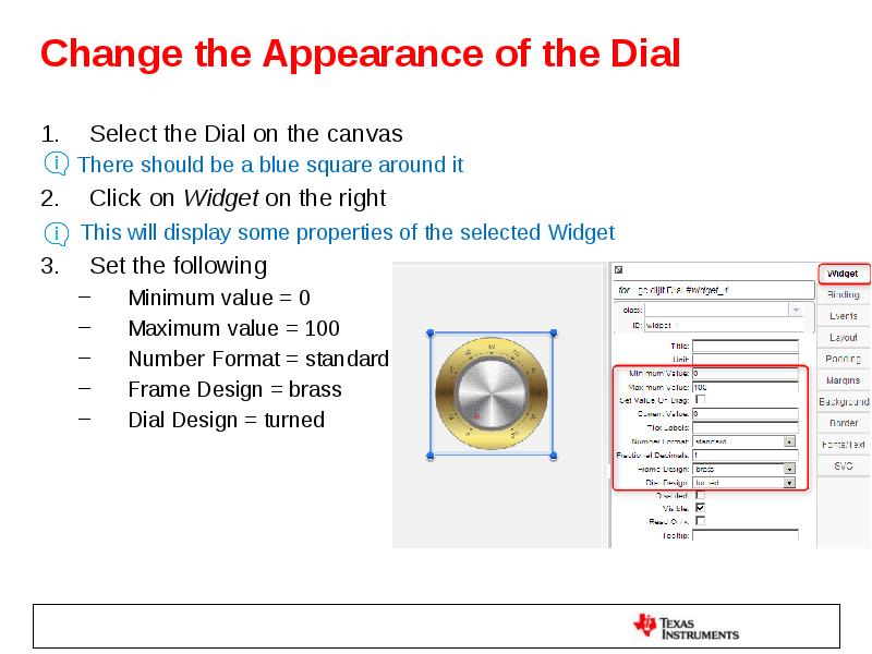 Change the Appearance of the Dial Select the Dial on the