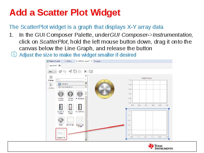 Add a Scatter Plot Widget The ScatterPlot widget is a graph