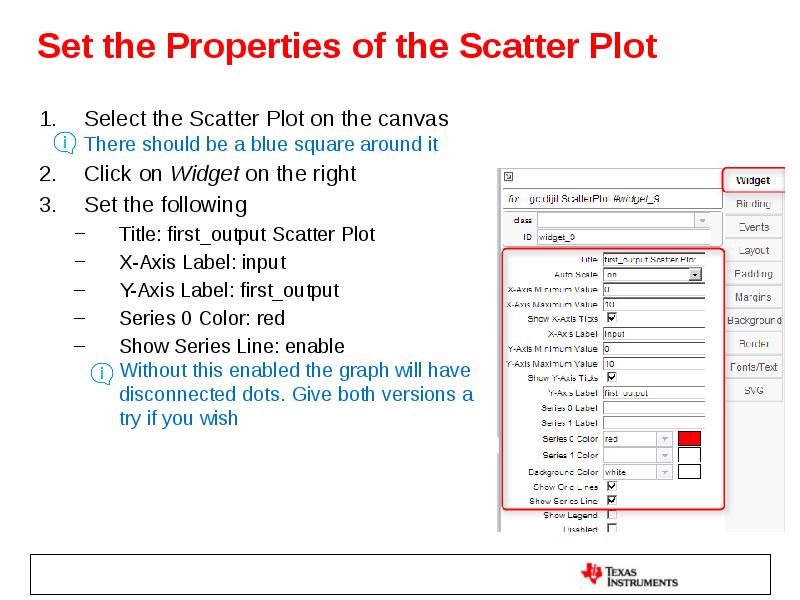 Set the Properties of the Scatter Plot Select the Scatter Plot