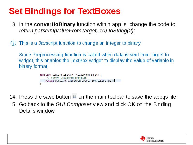Set Bindings for TextBoxes In the converttoBinary function within app.js, change