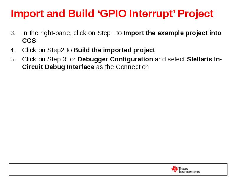 Import and Build ‘GPIO Interrupt’ Project In the right-pane, click on