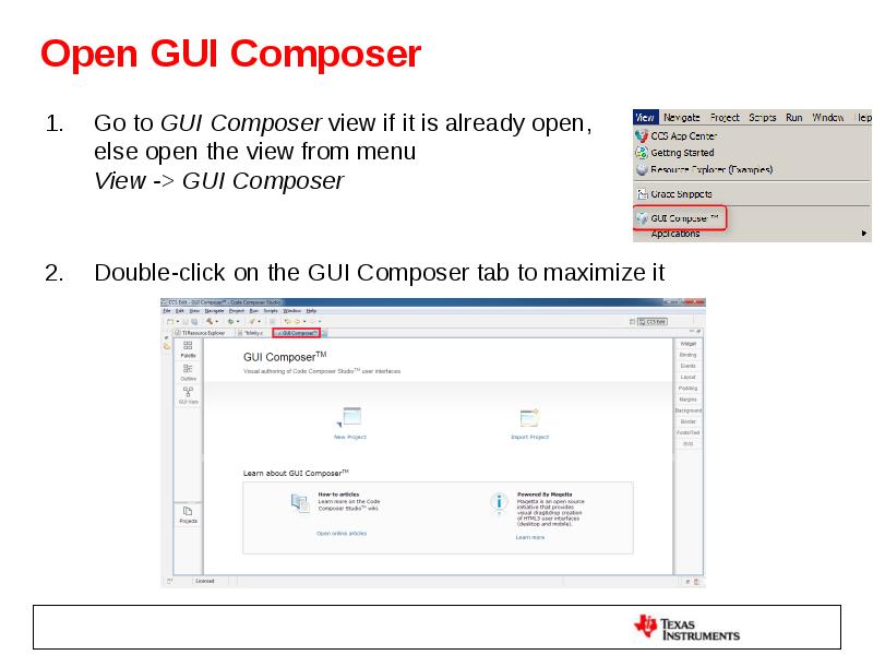 Open GUI Composer Go to GUI Composer view if it is
