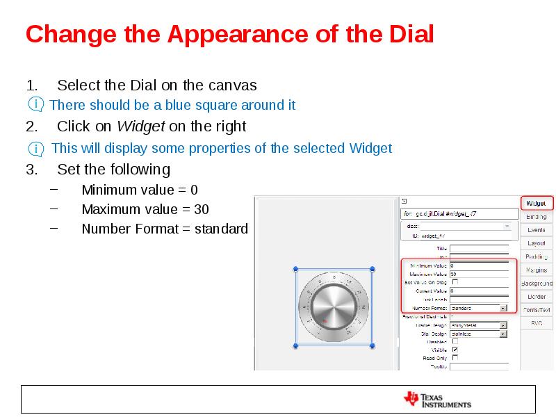 Change the Appearance of the Dial Select the Dial on the