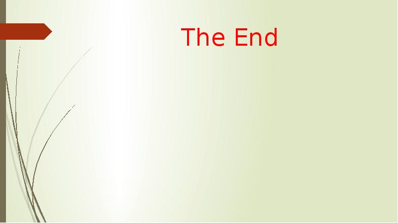 The End The End