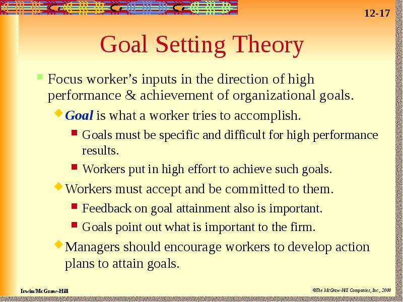 Each times tries to. Goal setting Theory. Goal setting. Locke’s goal-setting Theory. The importance of goals in the Organization.