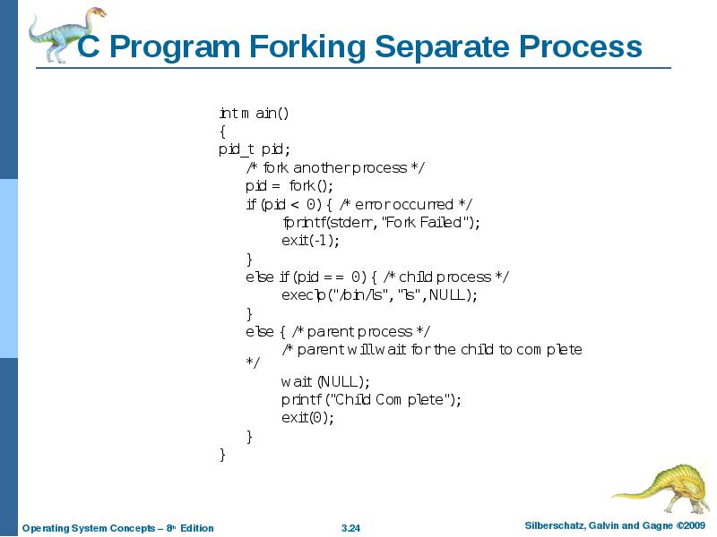 C Program Forking Separate Process int main() { pid_t pid; 	/*