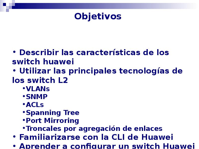 Objetivos Objetivos