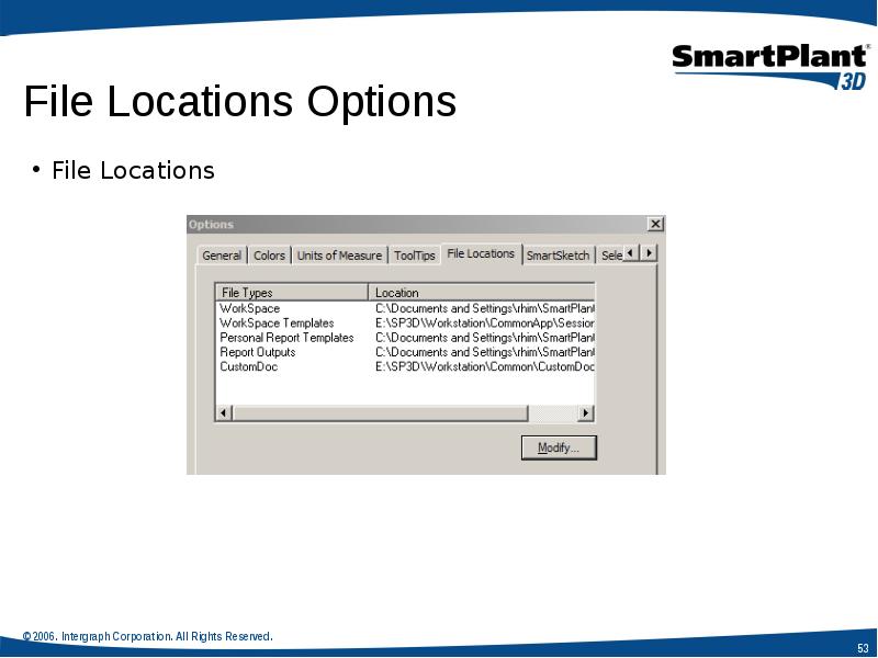 File Locations
File Locations File Locations
File Locations