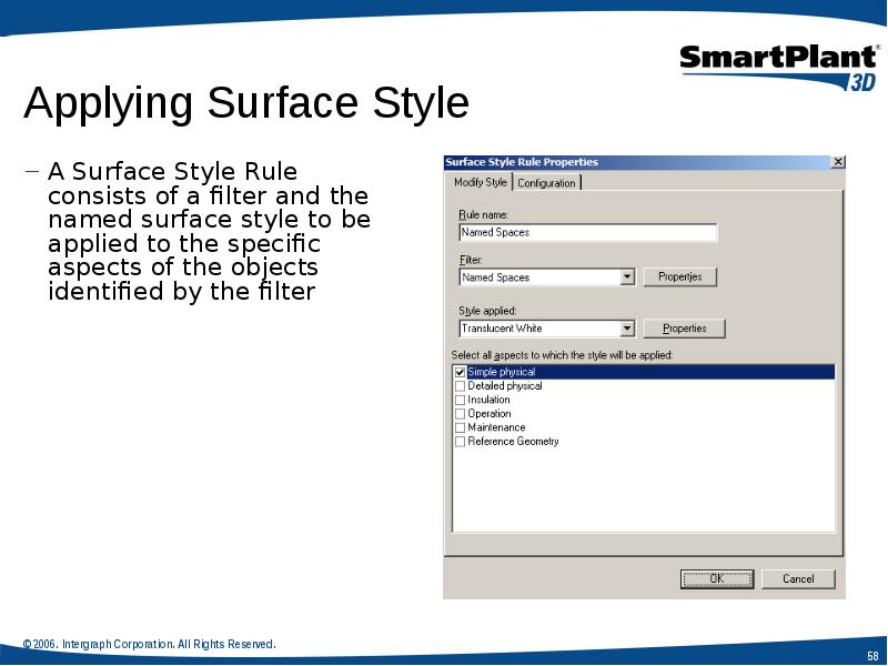 A Surface Style Rule consists of a filter and the named A Surface Style Rule consists of a filter and the named