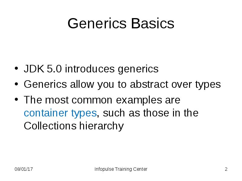 5. Java Collections And Generics. 3. Generics - презентация, доклад, проект