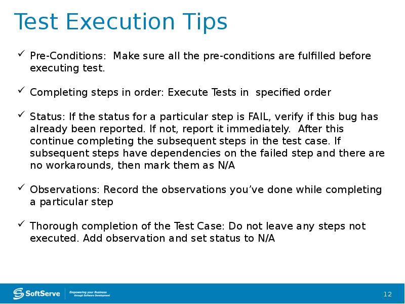 Test Execution Tips