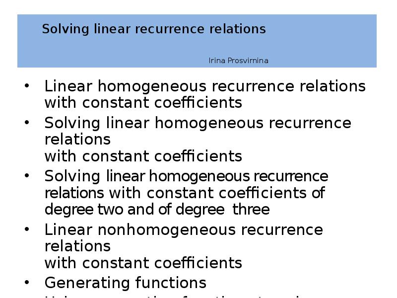 Solving linear recurrence relations       