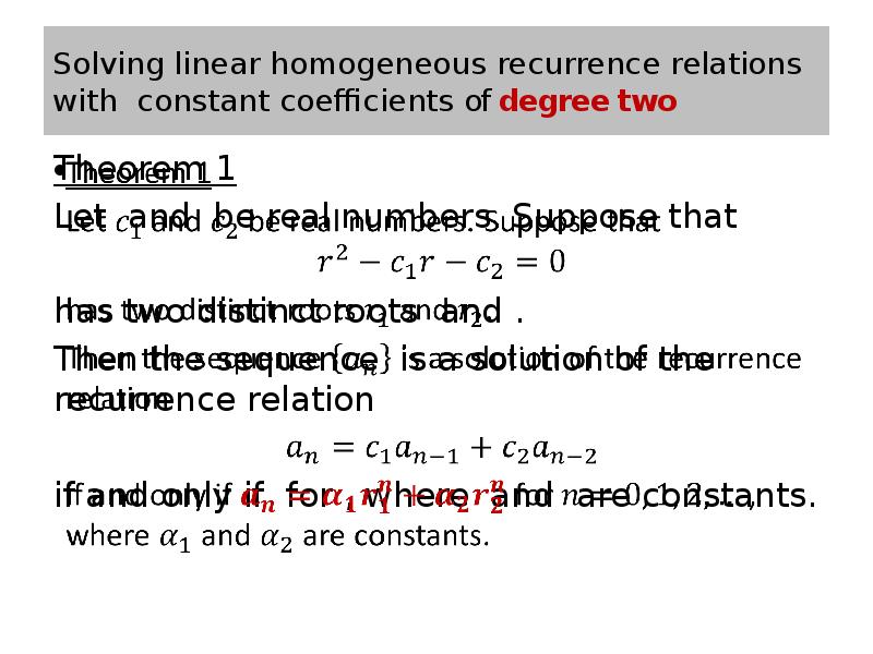Solving linear homogeneous recurrence relations with constant coefficients of degree two