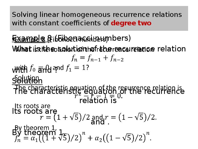 Solving linear homogeneous recurrence relations with constant coefficients of degree two