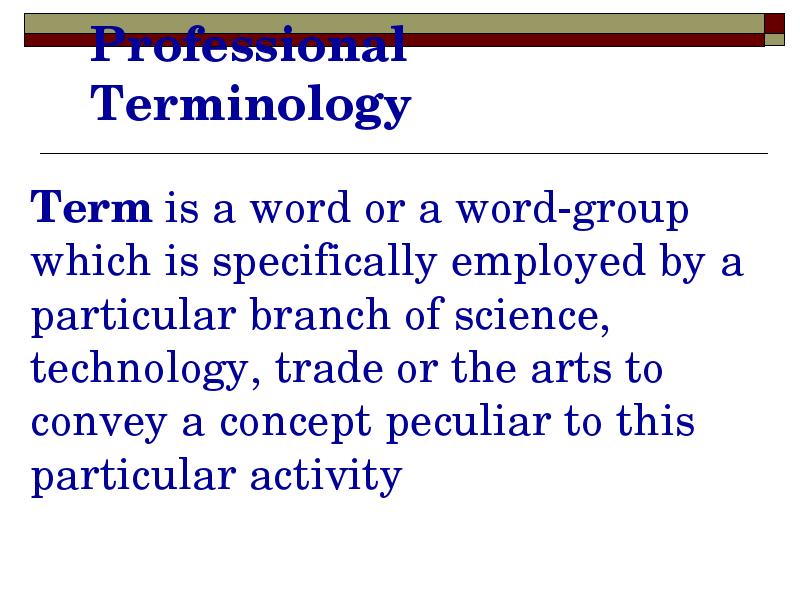 Particular activity. Terminology is. What is terminology. Terminology terms. Professional terminology.