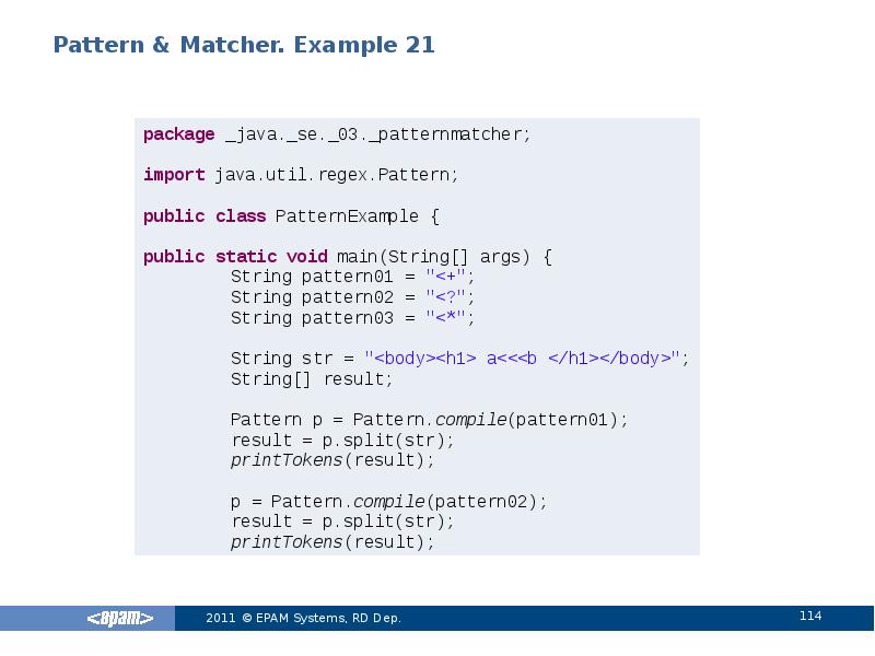 Pattern & Matcher. Example 21 Pattern & Matcher. Example 21