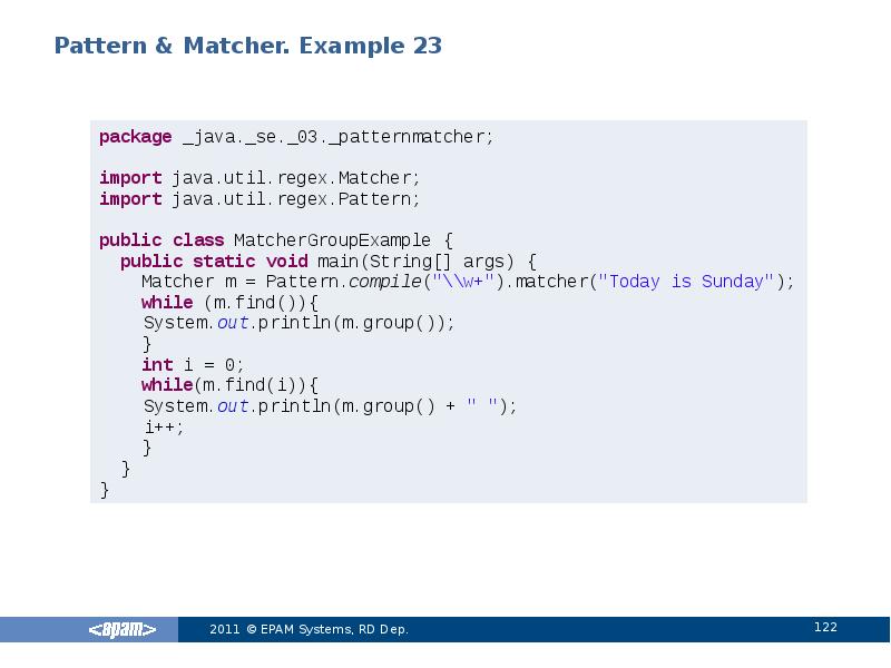 Pattern & Matcher. Example 23 Pattern & Matcher. Example 23
