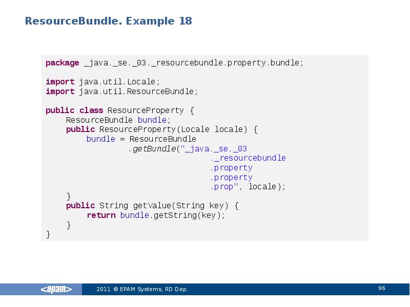 ResourceBundle. Example 18 ResourceBundle. Example 18