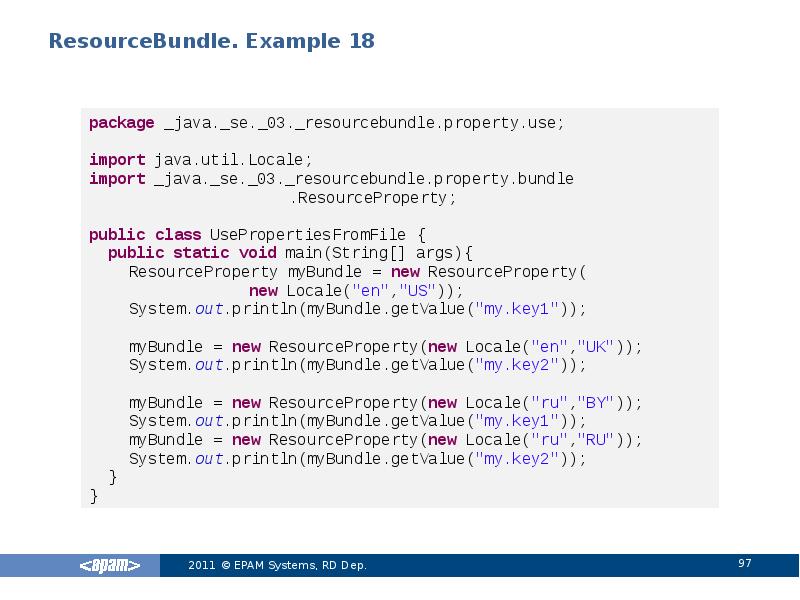 ResourceBundle. Example 18 ResourceBundle. Example 18