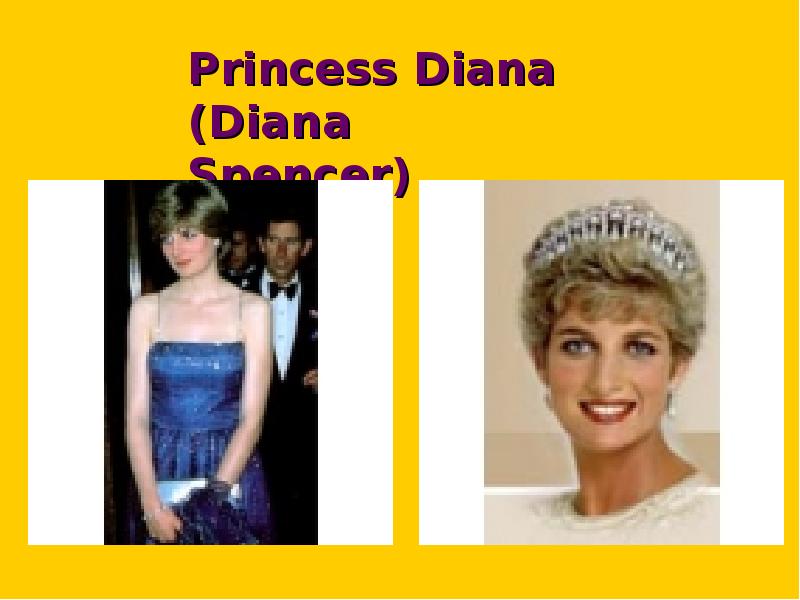 Princess Diana  (Diana Spencer)