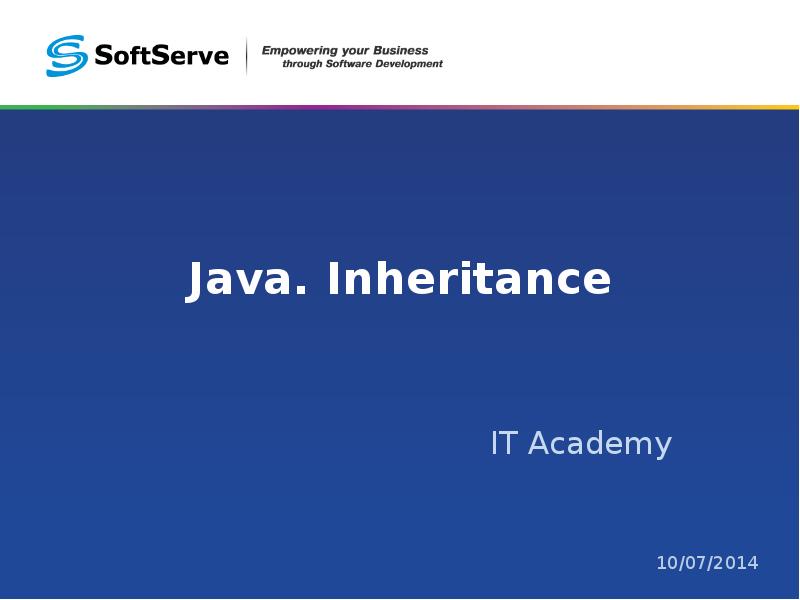 Java. Inheritance  IT Academy