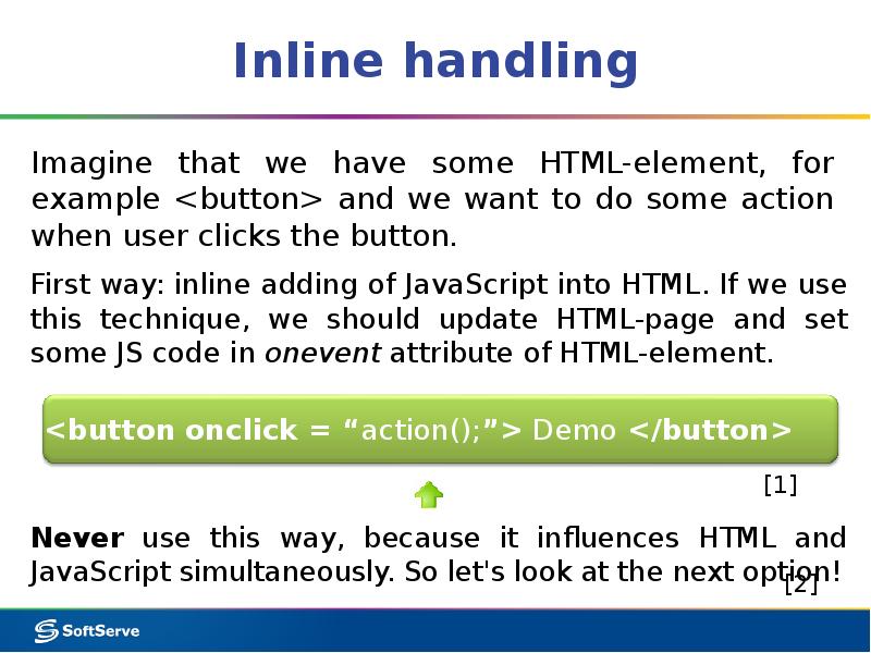 Inline handling