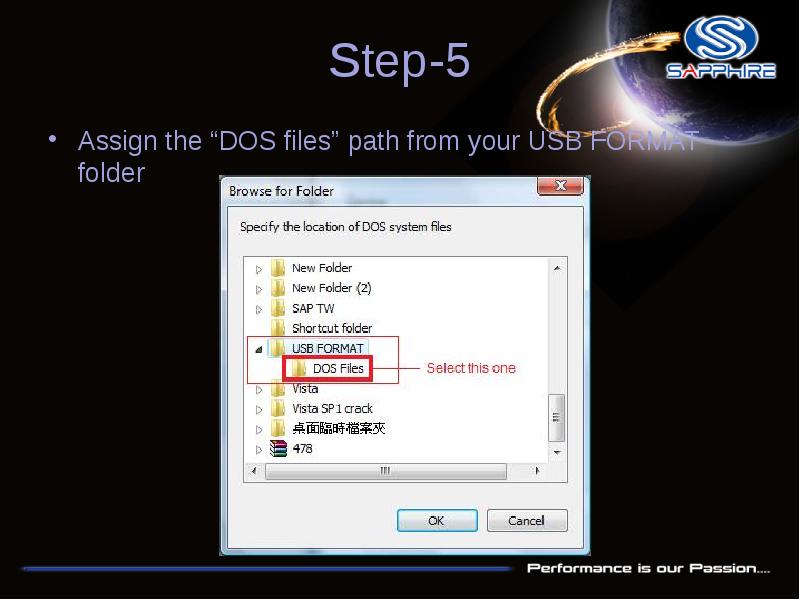 Step-5 Assign the “DOS files” path from your USB FORMAT folder