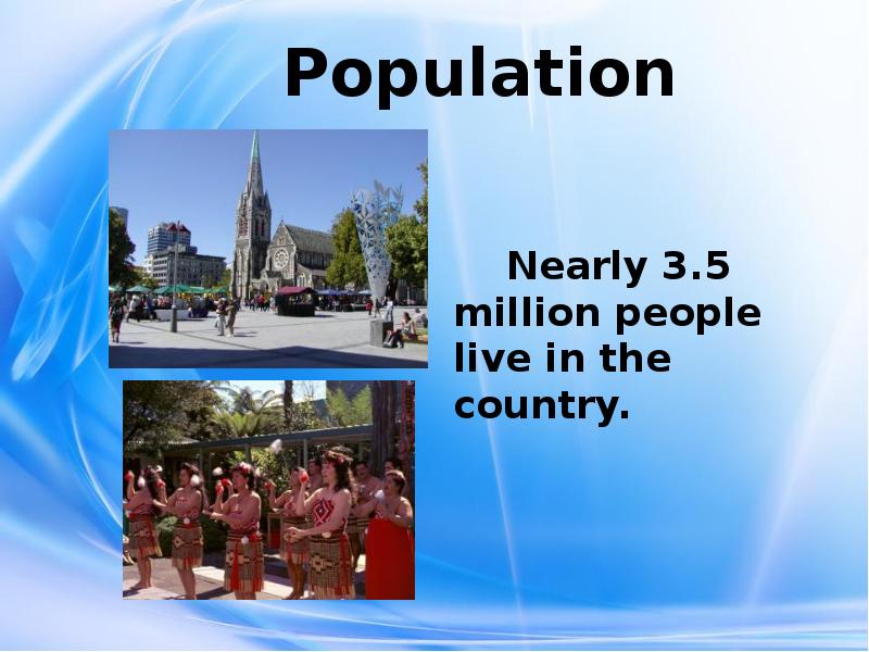 New zealand population. Новая Зеландия презентация. Новая Зеландия доклад 2 класс. New Zealand presentation.