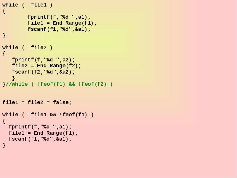 Range end. Fprintf c псевдокод. While (fscanf(f1, "%c", &Ch) != EOF). FPRINTF(FID, '%9.4F', A) FPRINTF(FID, '%14:7E', A); FPRINTF(FID, '%14:7U', A);. While(fscanf(fr,"%f",&x)!=EOF).