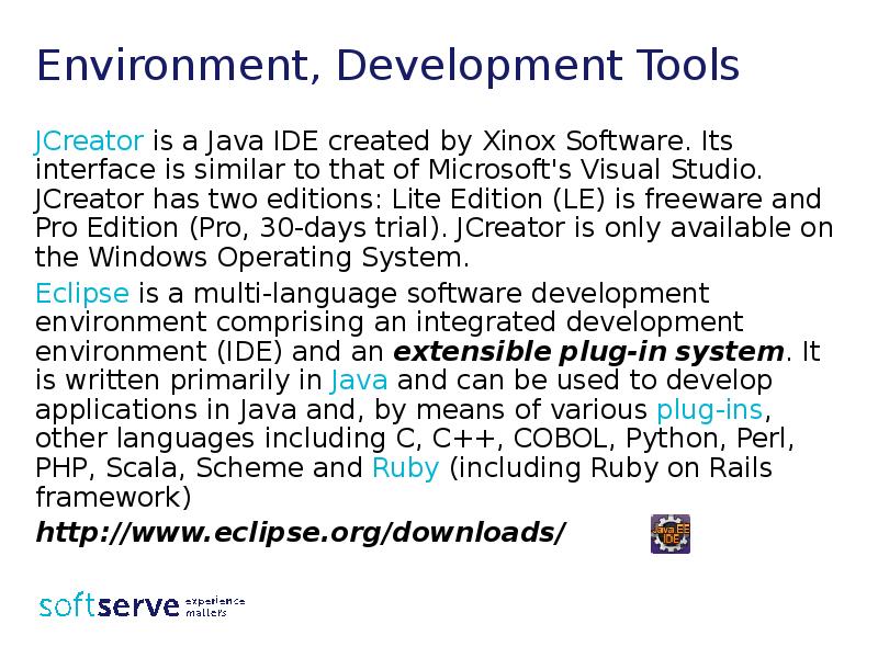 Environment, Development Tools
JCreator is a Java IDE created by Xinox Environment, Development Tools
JCreator is a Java IDE created by Xinox