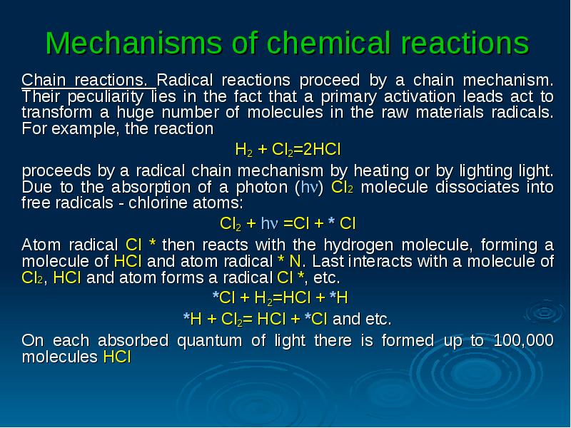 Источник https chemer ru services reactions chains. The rate of a Chemical Reaction. "Radical Reactions". Factors affecting the Reaction rate. Signs of a Chemical Reaction.