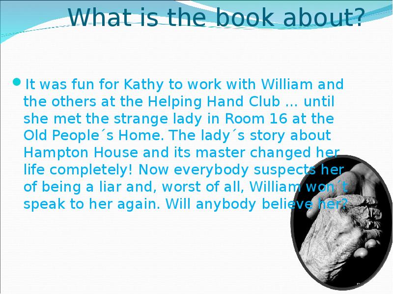 What is the book about?
It was fun for Kathy to What is the book about?
It was fun for Kathy to