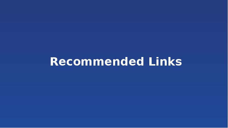 Recommended Links Recommended Links
