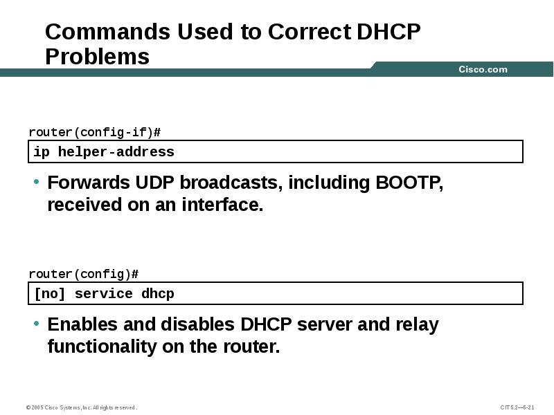 Commands Used to Correct DHCP Problems
