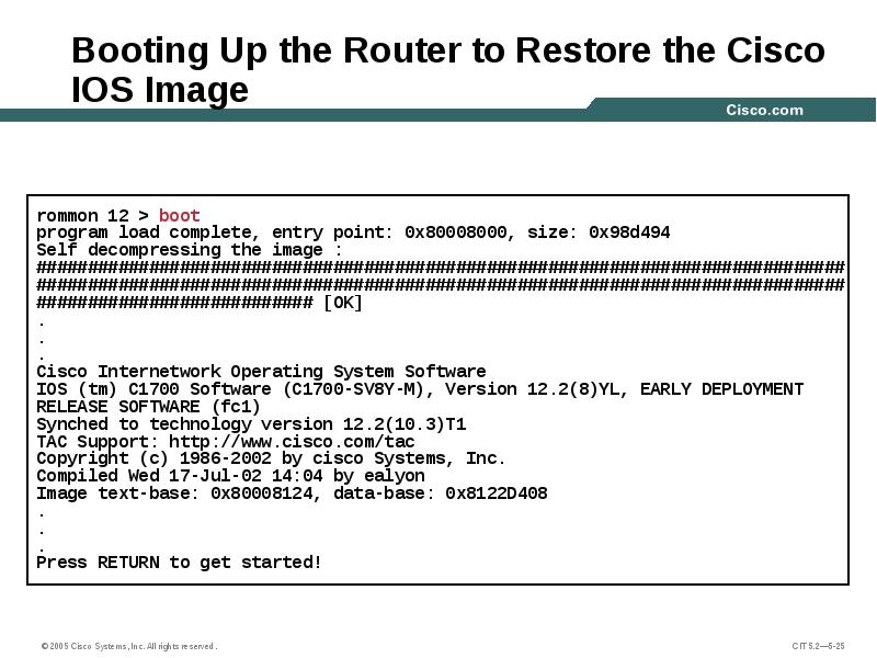 Booting Up the Router to Restore the Cisco IOS Image